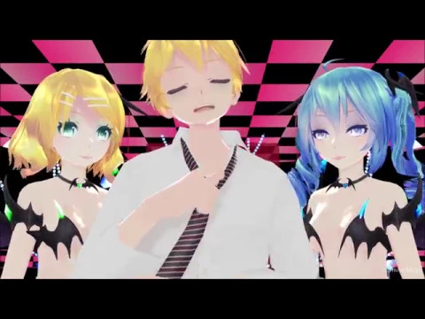 【mmd】「mahna mahna」《tda rin succubus、tda miku succubus、tda len succubus》